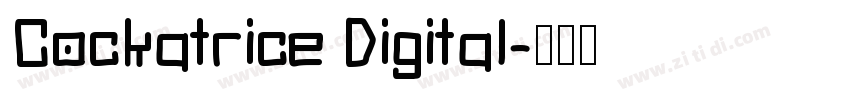 Cockatrice Digital字体转换